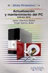 ACTUALIZACION Y MANTENIMIENTO DEL PC. EDICION 2011