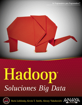 HADOOP. SOLUCIONES BIG DATA
