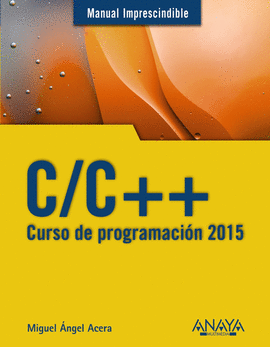 C/C++. CURSO DE PROGRAMACIÓN 2015