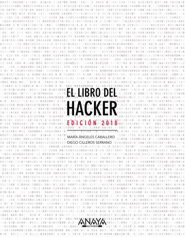 EL LIBRO DEL HACKER. EDICIÓN 2018