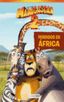 MADAGASCAR 2: PERDIDOS EN AFRICA (NOVELIZACION)