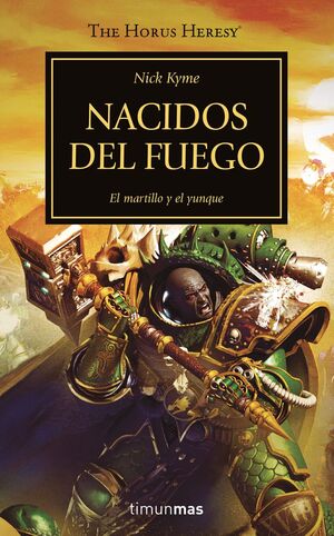 NACIDOS DEL FUEGO THE HORUS HERESY Nº 50/54