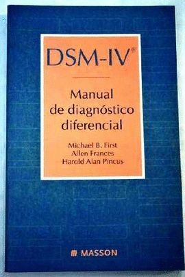 DSM-IV. MANUAL DE DIAGNOSTICO DIFERENCIAL