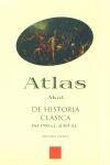 ATLAS DE HISTORIA CLASICA