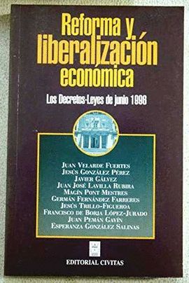 REFORMA Y LIBERALIZACION ECONOMICA