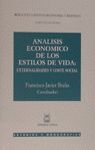 ANALISIS ECONOMICO ESTILOS DE VIDA:INTERNALID.COST