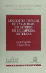 COSTES TOTALES CALIDAD:ESTUDIO EMPRESA HOTELERA