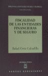 FISCALIDAD ENTIDADES FINANCIERAS Y DE SEGURO