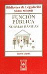 FUNCION PUBLICA 4/E NORMAS BASICAS