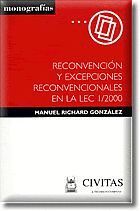 RECONVENCION Y EXCEPCIONES RECONVENCIONALES EN LA LEC 1/2000