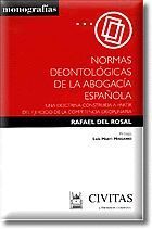 NORMAS DEONTOLOGICAS DE LA ABOGACIA ESPAÑOLA