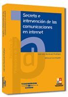 SECRETO E INTERVENCION DE LAS COMUNICACIONES EN INTERNET