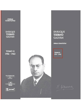 OBRAS COMPLETAS DE ENRIQUE TIERNO GALVAN TOMO II (1956-1962)