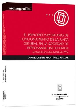 PRINCIPIO MAYORITARIO DE FUNCIONAMIENTO DE LA JUNTA GENERAL EN