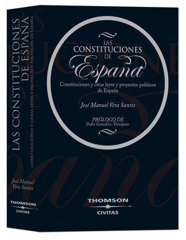 LAS CONSTITUCIONES DE ESPAÑA 1ª ED