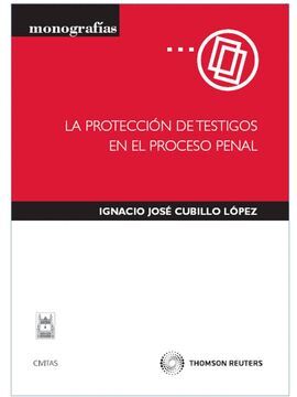 PROTECCION DE TESTIGOS EN EL PROCESO PENAL