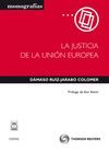 LA JUSTICIA DE LA UNIÓN EUROPEA