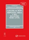 LEGISLACIÓN HIPOTECARIA Y DEL REGISTRO MERCANTIL