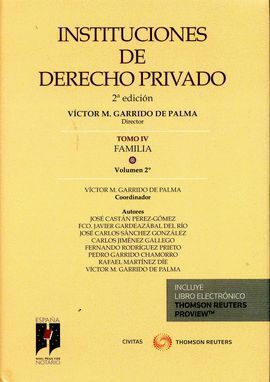 INSTITUCIONES DE DERECHO PRIVADO TOMO IV FAMILIA VOL 2