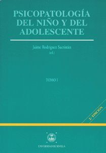 PSICOPATOLOGIA DEL NIÑO Y DEL ADOLESCENTE (2VOL)