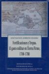 FORTIFICACIONES Y TROPAS. EL GASTO MILITAR EN TIERRA FIRME, 1700-1788.