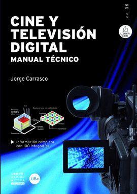 CINE Y TELEVISION DIGITAL MANUAL TECNICO