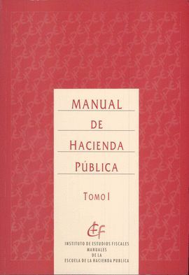 MANUAL DE HACIENDA PUBLICA 2 VOLUMENES