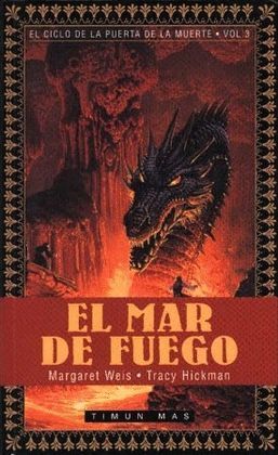 EL MAR DE FUEGO (EL CICLO DE LA PUERTA DE LA MUERTE, 3)