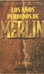 LOS AÑOS PERDIDOS DE MERLIN