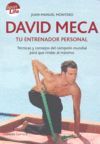 DAVID MECA: TU ENTRENADOR PERSONAL
