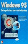 WINDOWS 95:GUIA PRACTICA PARA ESTUDIANTES