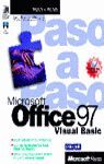 MICROSOFT OFFICE 97. VISUAL BASIC PASO A PASO