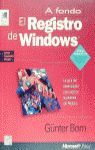 A FONDO:REGISTRO DE WINDOWS