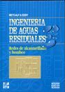 INGENIERIA AGUAS RESIDUALES 2/E REDES ALCANTARILLA