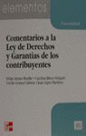 COMENTARIOS LEY DERECHOS Y GARANTIAS CONTRIBUYENTE