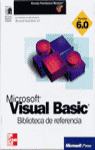 MICROSOFT VISUAL BASIC 6.0 (3T) BIBLIOTECA REFEREN
