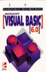 MICROSOFT VISUAL BASIC 6.0 INICIACION Y REFERENCIA