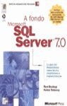 A FONDO MICROSOFT SQL SERVER 7.0