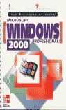 MICROSOFT WINDOWS 2000 PROFESIONAL