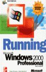 RUNNING MICROSOFT WINDOWS 2000 PROFESSIONAL