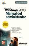 MICROSOFT WINDOWS 2000 MANUAL DEL ADMINISTRADOR