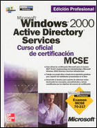 MICROSOFT WINDOWS 2000 ACTIVE DIRECTORY SERVICES