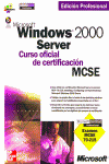 MICROSOFT WINDOWS 2000 SERVER:CURSO OFICIAL CERTIF