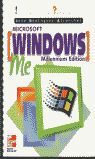 MICROSOFT WINDOWS MILLENNIUM EDITION (INICIACION Y
