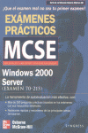 EXAMENES PRACTICOS MCSE WINDOWS 2000 SERVER (EXAME