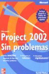 PROJECT 2002 SIN PROBLEMAS