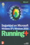 SEGURIDAD EN MICROSOFT WINDOWS XP Y WINDOWS 2000 RUNNING+