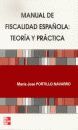MANUAL DE FISCALIDAD ESPAÑOLA: TEORIA Y PRACTICA