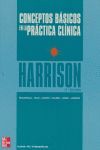 CONCEPTOS BASICOS EN LA PRACTICA CLINICA (HARRISON 15 EDICION)