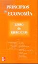 PRINCIPIOS DE ECONOMIA, LIBRO DE EJERCICIOS